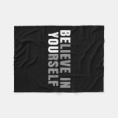 Be You Believe In Yourself Sitive Message Quotes S Fleecedecke (Vorderseite (Horizontal))