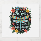 Be You The World Will Adjust - Dragonfly (2) Schaumweinetikett (Einzelnes Label)