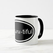"Be-You-Tiful"-Tasse Tasse (VorderseiteRechts)