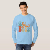 "Be Your Boss" blaues Hemd mit motivierend Worten T-Shirt (Vorne ganz)