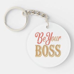 "Be Your Boss" Ein eleganter, bunter Design-Schlüs Schlüsselanhänger