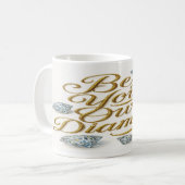 Be Your Own Diamond Mug – Sip in Brilliance Kaffeetasse (Vorderseite Links)