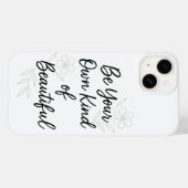 Be Your Own Kind of Beautiful Motivational Quote P Case-Mate iPhone Hülle (Rückseite (Horizontal))