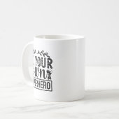 Be Your Own Superhero Motivational Kaffeetasse (Vorderseite Links)