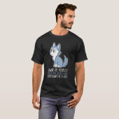 Be Yourself Always And Be A Wolf T-Shirt (Vorne ganz)