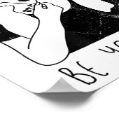 Be Yourself - Funny Alien Motivational S  Poster (Ecke)