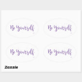Be-Yourself-Typografie-Lila Ovaler Aufkleber (Blatt)