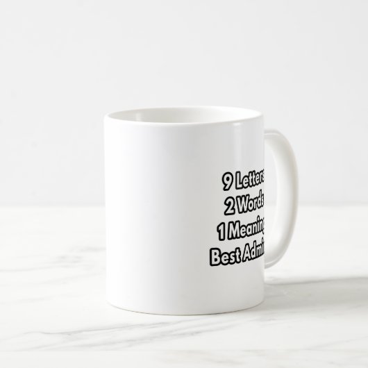 Beabsichtigter Verwaltungsassistent Kaffeetasse (VorderseiteRechts)