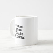 Beabsichtigter Verwaltungsassistent Kaffeetasse (Vorderseite Links)