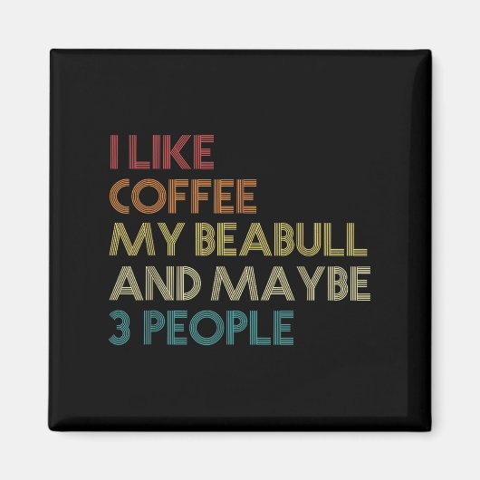 Beabull Downer Coffee Love Funny Quote Vintag Magnet (Vorne)