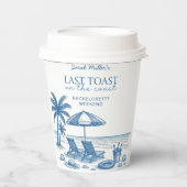 Beach Bachelorette Party Last toast on the coast  Pappbecher (Vorderseite)