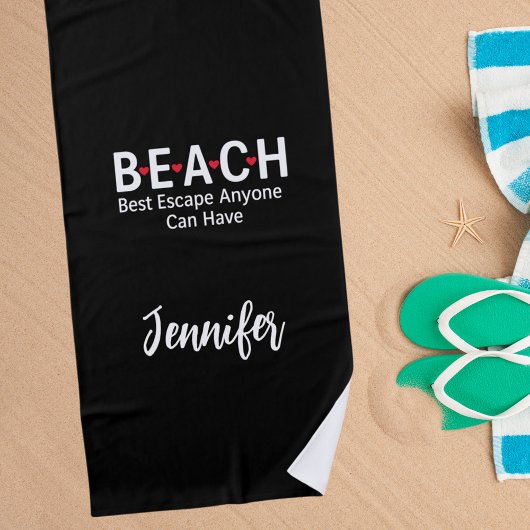 Beach Best Escape kann jeder schwarz haben Strandtuch