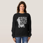 Beach Better Have My Money Metal Detector Sweatshirt (Vorne ganz)