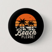 Beach bitte button (Vorderseite)