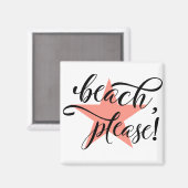 Beach bitte magnet (Vorderseite/Rückseite)