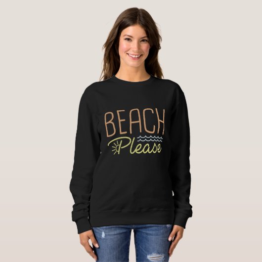Beach bitte sweatshirt (Vorne ganz)