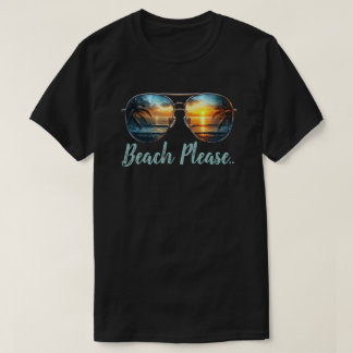 Beach bitte T-Shirt