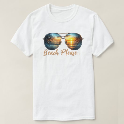 Beach bitte T-Shirt (Design vorne)