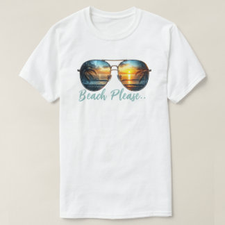 Beach bitte T-Shirt
