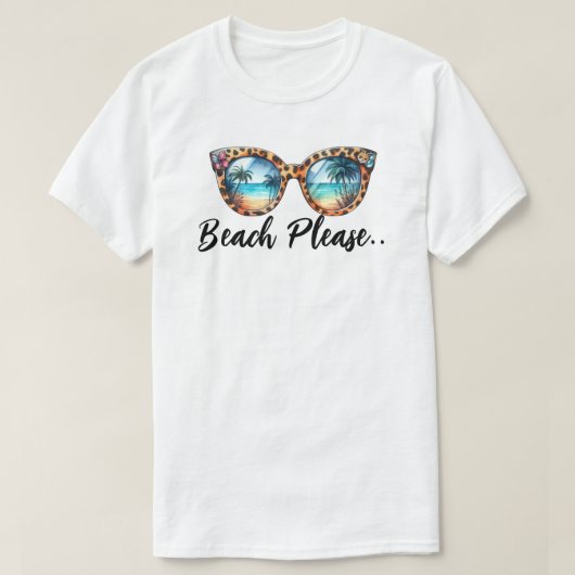 Beach bitte T-Shirt (Design vorne)