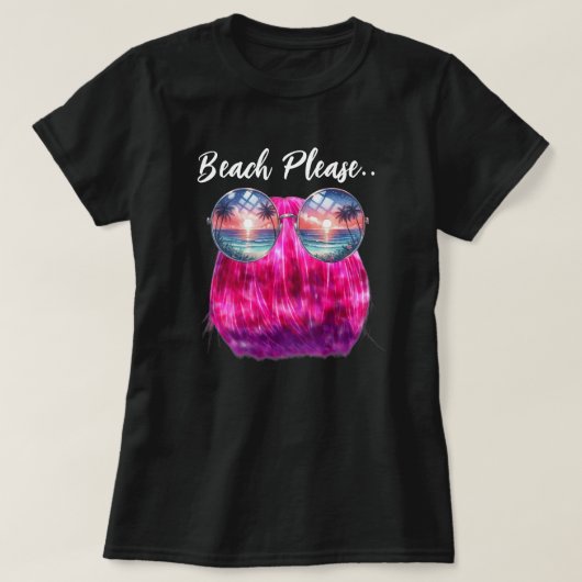 Beach bitte T-Shirt (Design vorne)