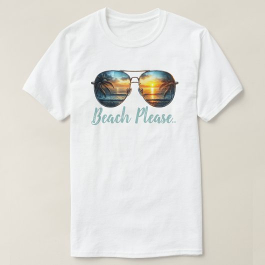 Beach bitte T-Shirt (Design vorne)