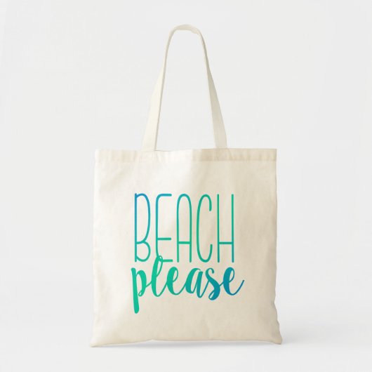 Beach bitte | Türkis Ombre Tote Bag Tragetasche (Vorne)