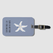 Beach Blue White Starfish Quote Gepäckanhänger (Vorderseite (Horizontal))