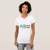 Beach Bride (Beach Wedding) T-Shirt (Vorne ganz)