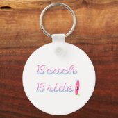 Beach Bride (Surfboard) Schlüsselanhänger (Vorderseite)
