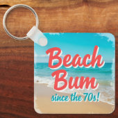Beach Bum Seit dem 70er Schlüsselanhänger (Vorderseite)