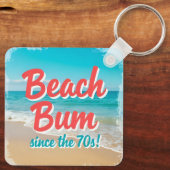 Beach Bum Seit dem 70er Schlüsselanhänger (Rückseite)