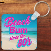 Beach Bum Seit dem 80er Schlüsselanhänger (Rückseite)