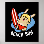 Beach Bun Funny Bunny Pun Dark BG Poster (Vorne)