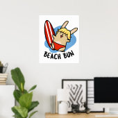 Beach Bun Funny Bunny Pun Poster (Heimbüro)