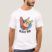 Beach Bun Funny Bunny Pun T-Shirt (Vorderseite)