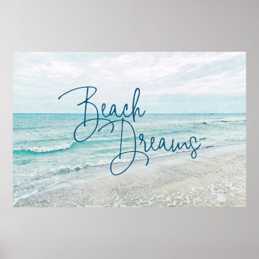 Beach Dreams Inspiration Zitat Retro Ozeanwellen Poster (Vorne)