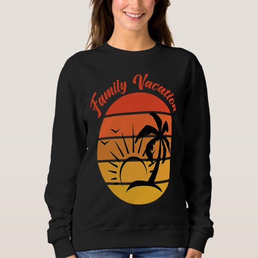 Beach Family Vacation Palms Sunset Holiday Matchin Sweatshirt (Vorderseite)
