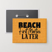 Beach First Martini Spater-76545 Button (Vorderseite/Rückseite)