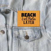 Beach First Martini Spater-76545 Button (Insitu)