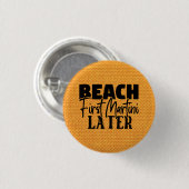 Beach First Martini Spater-76545 Button (Vorne & Hinten)