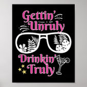 Beach Funny Summer Gettin Unrullin Drinkin Truly G Poster (Vorne)