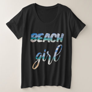 Beach Girl Große Größe T-Shirt