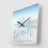 Beach House | Das Leben am Strand ist besser Quadratische Wanduhr (Winkel)