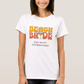 Beach Junggeselinnen-Abschied Retro Groovy Beach B T-Shirt (Vorderseite)