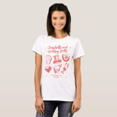Beach Junggeselinnen-Abschied Seashells Wedding Be T-Shirt (Vorne ganz)