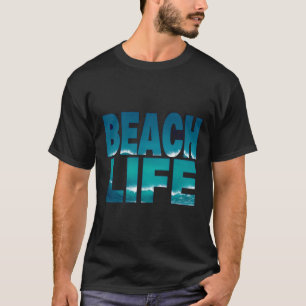 BEACH LIFE Bold Typografy Ocean Wave Design T-Shirt