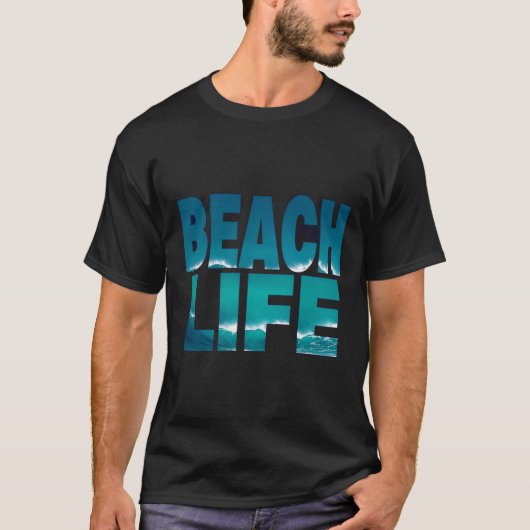 BEACH LIFE Bold Typografy Ocean Wave Design T-Shirt (Vorderseite)