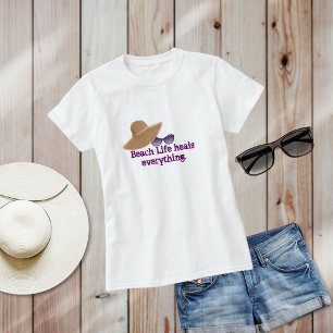 Beach Life heilt alles T Shirt