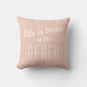 Beach Life ist besser Niedlich Küste Nautical Cora Kissen